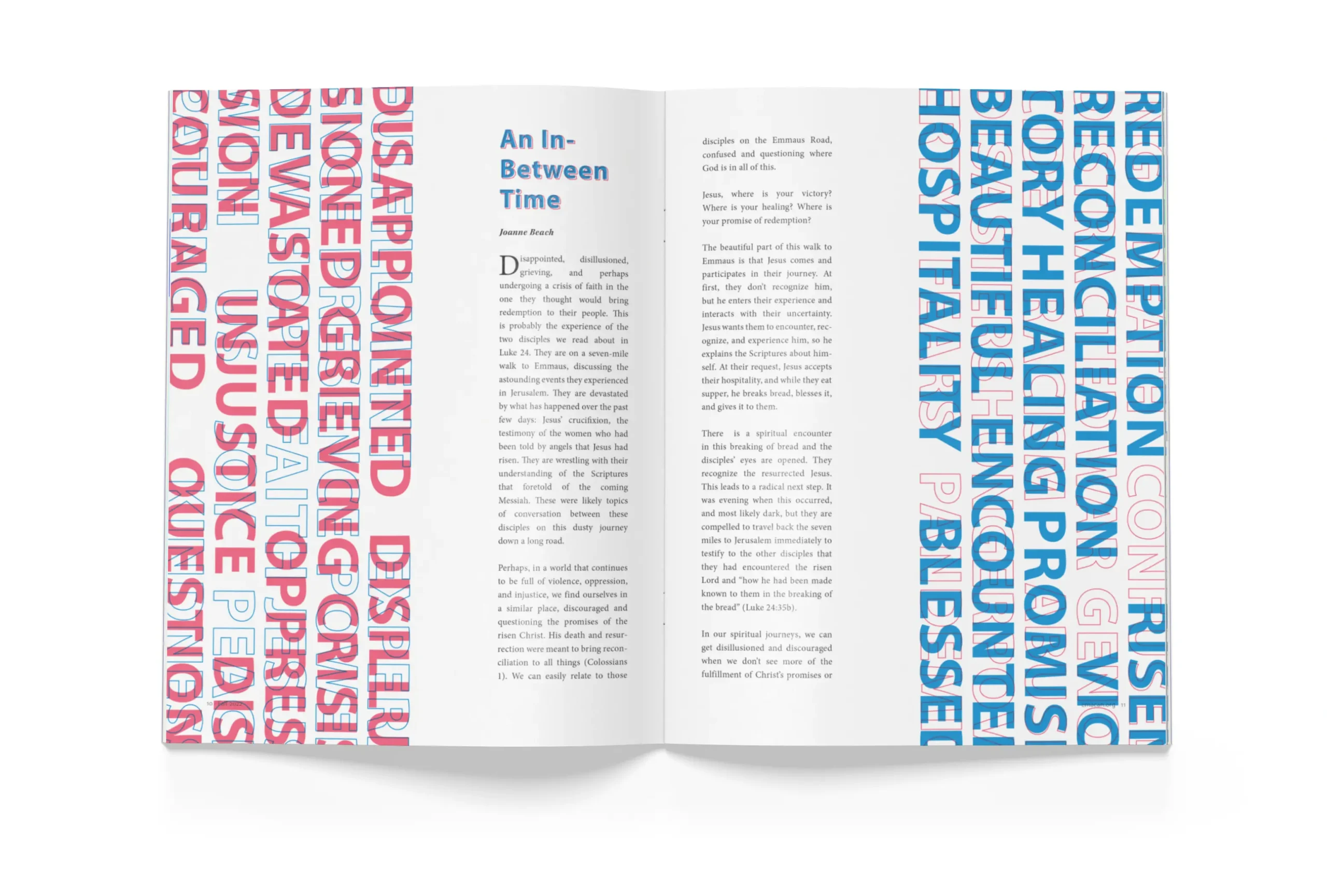 A typographic illustration using the words from the article. Left side of the page features negative words with positive words overlaid but faint. The right side features negative words faintly, but the positive words prominently. The idea was supposed to portray we're in-between heaven and hell, moving toward heaven, but not there yet.